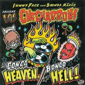 Conga Heaven, Bongo Hell - Los Chicharrons