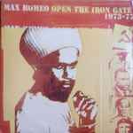 Max Romeo - Open The Iron Gate 1973-1977 | Releases | Discogs