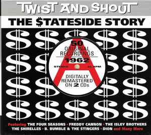 Various - Twist And Shout (The $tateside Story)