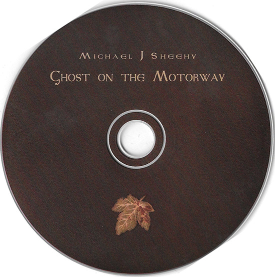 baixar álbum Michael J Sheehy - Ghost On The Motorway