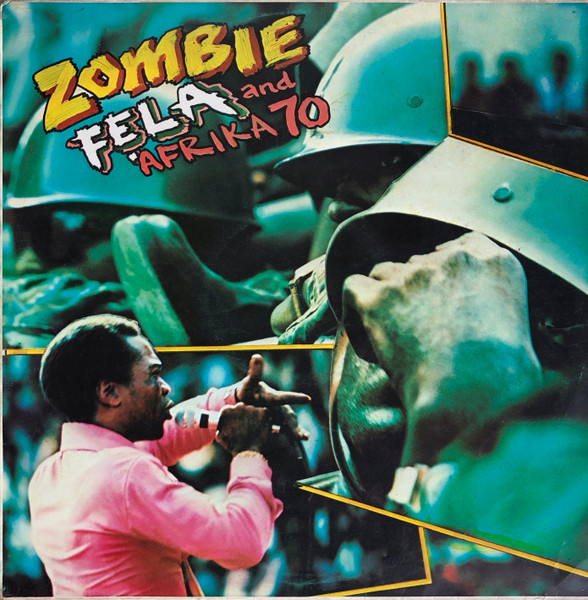 Fẹla And Afrika 70 – Zombie (1977, Vinyl) - Discogs