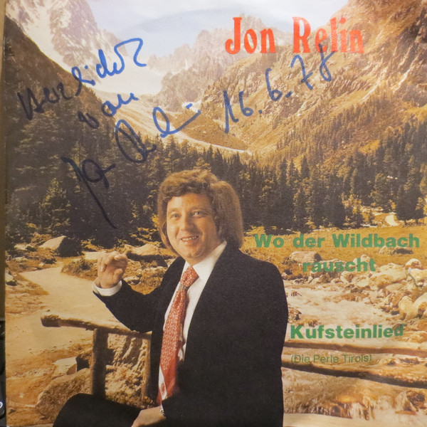 télécharger l'album Jon Relin - Wo Der Wildbach Rauscht Kufsteinlied