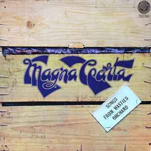 Magna Carta - Songs From Wasties Orchard album cover