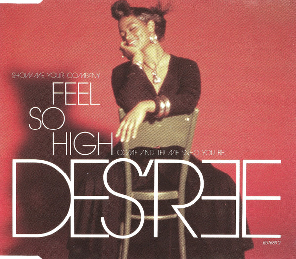 Des'ree – Feel So High (1991, Vinyl) - Discogs