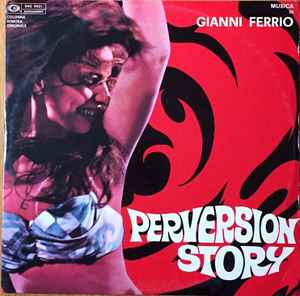 Perversion Story - Gianni Ferrio