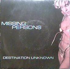 Missing Persons – Destination Unknown (1982, Vinyl) - Discogs