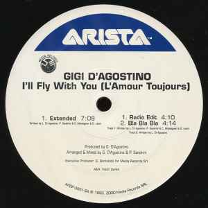 I'll Fly With You (L'Amour Toujours) - Gigi D'Agostino