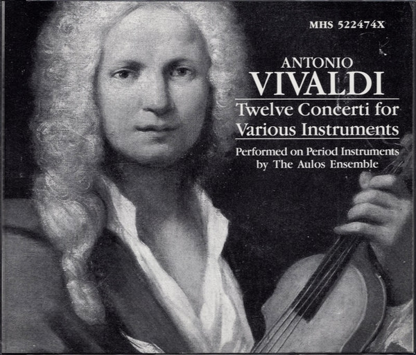 lataa albumi Vivaldi, Aulos Ensemble - Twelve Concerti For Various Instruments
