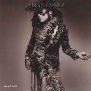 Mama Said - Lenny Kravitz