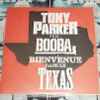 Tony Parker Feat : Booba (2) - Bienvenue Dans Le Texas