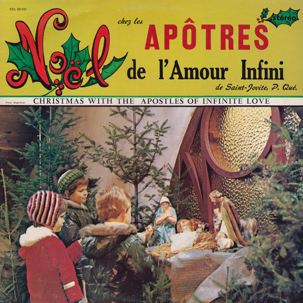 Les Apotres De L Amour Infini Noel Chez Les Apotres De L Amour Infini 1975 Vinyl Discogs