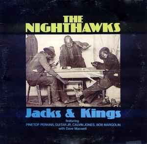 The Nighthawks (3) - Jacks & Kings
