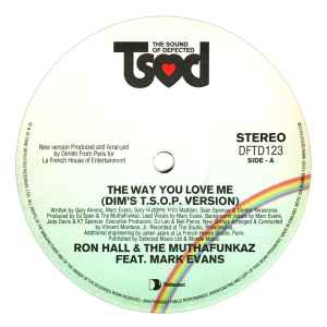 The Way You Love Me - Ron Hall & The MuthaFunkaz Featuring Mark Evans