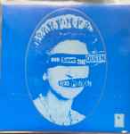 Sex Pistols – God Save The Queen (2005, Vinyl) - Discogs