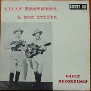 Lilly Brothers - Early Recordings
