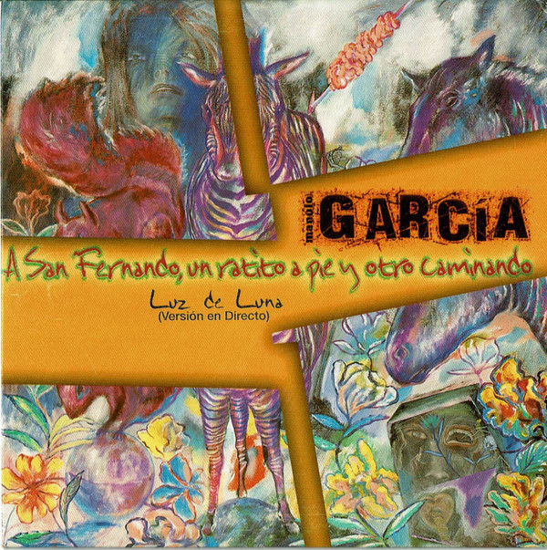 ladda ner album Manolo García - A San Fernando Un Ratito A Pie Y Otro Andando