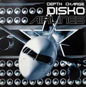 Disko Airlines - Depth Charge