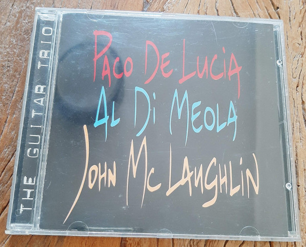 Paco De Lucía, Al Di Meola, John McLaughlin - The Guitar Trio
