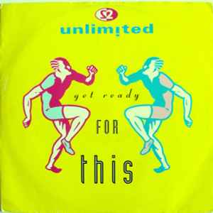 2 Unlimited - Get Ready For This album cover
