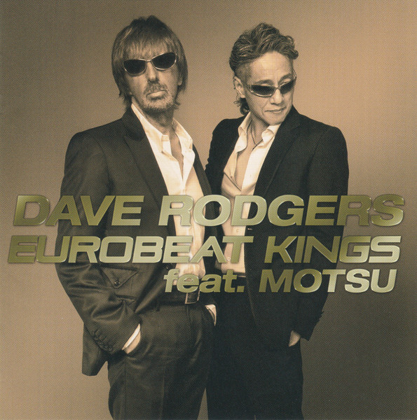 Dave Rodgers Feat. Motsu – Eurobeat Kings (2023, CD) - Discogs