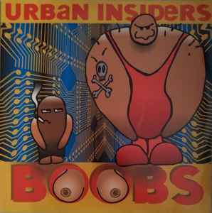 Urban Insiders – Boobs (2001, Vinyl) - Discogs