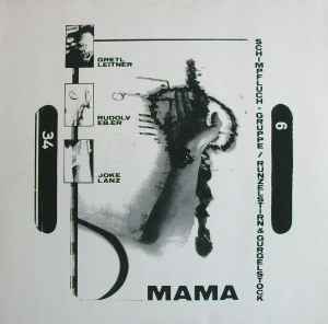 Schimpfluch-Gruppe - Mama (Das Fest)