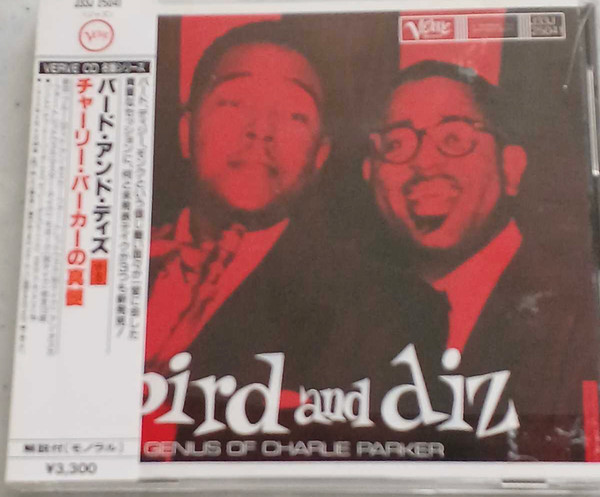 Charlie Parker, Dizzy Gillespie – Bird And Diz = チャーリー 