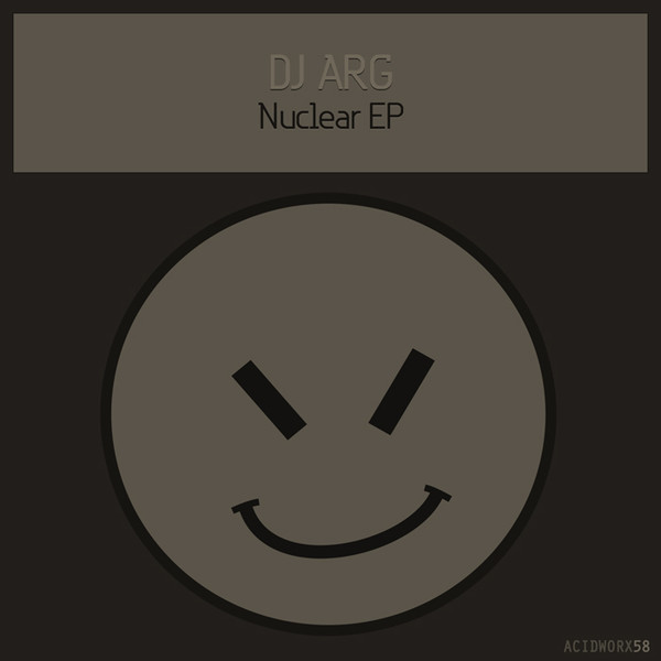 last ned album Download DJ Arg - Nuclear EP album