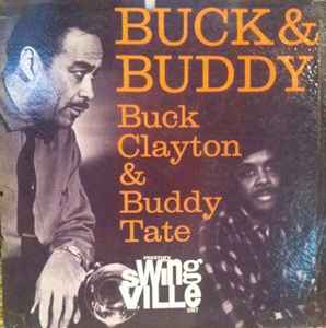 Buck Clayton - Buck & Buddy album cover