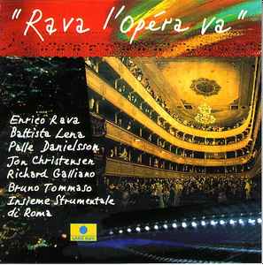 Enrico Rava - Rava L'Opéra Va