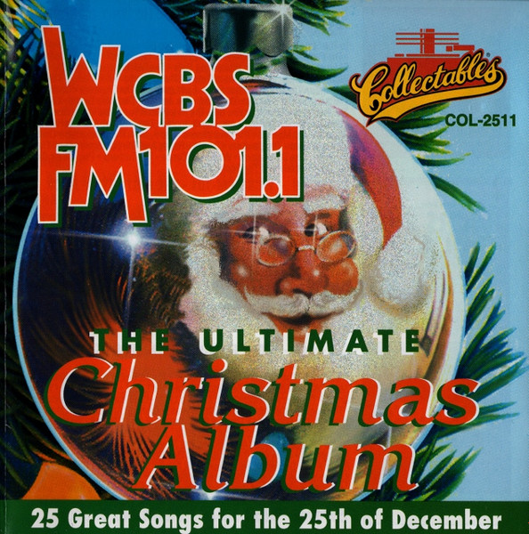 Various WCBSFM 101.1 The Ultimate Christmas Album Releases Discogs