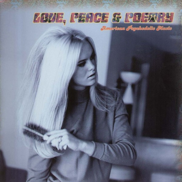 Love, Peace & Poetry (American Psychedelic Music) (1997, CD) - Discogs