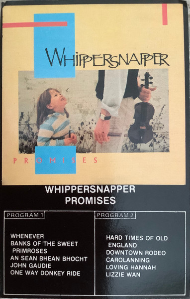 Whippersnapper - Promises | Releases | Discogs