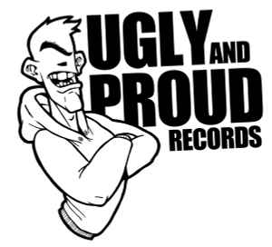 Ugly And Proud Records on Discogs