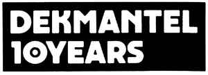 Dekmantel 10 Years on Discogs
