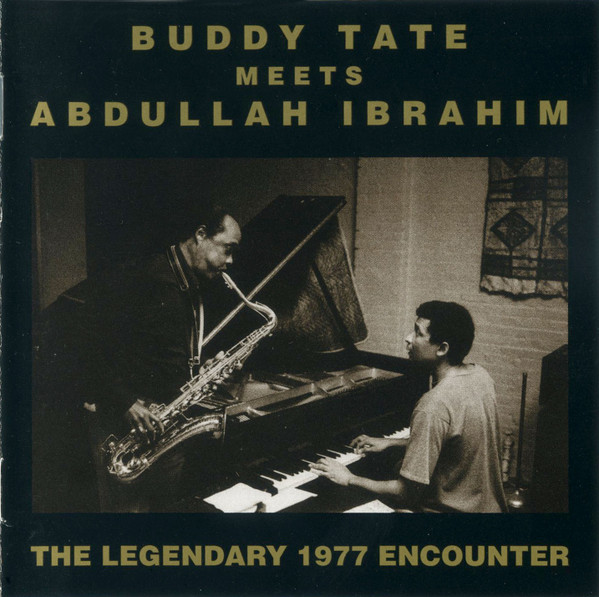 ladda ner album Buddy Tate Meets Abdullah Ibrahim - Buddy Tate Meets Abdullah Ibrahim