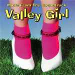 Cover of Valley Girl (Music From The Soundtrack), 1994, CD