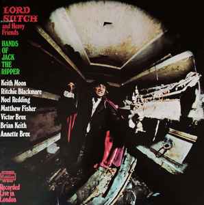 Lord Sutch And Heavy Friends – Hands Of Jack The Ripper (1972