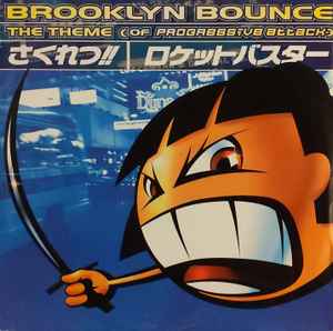 Brooklyn Bounce - The Theme (Of Progressive Attack)