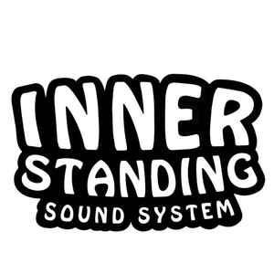 Inner Standing Sound System on Discogs