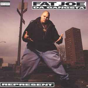 Fat Joe - Represent album cover