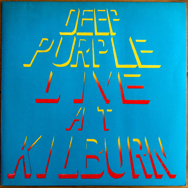 Deep Purple – Live At Kilburn (Vinyl) - Discogs