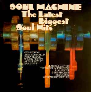 Various - Soul Machine - The Latest Biggest Soul Hits album cover
