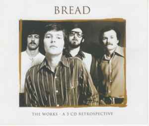 Bread - The Works - A 3 CD Retrospective album cover