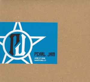 Pearl Jam - June 27 2008 - Hartford, CT