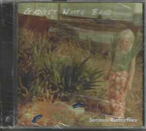 Gadget White Band - Serious Butterflies album cover