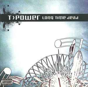 T.Power - Long Time Dead album cover