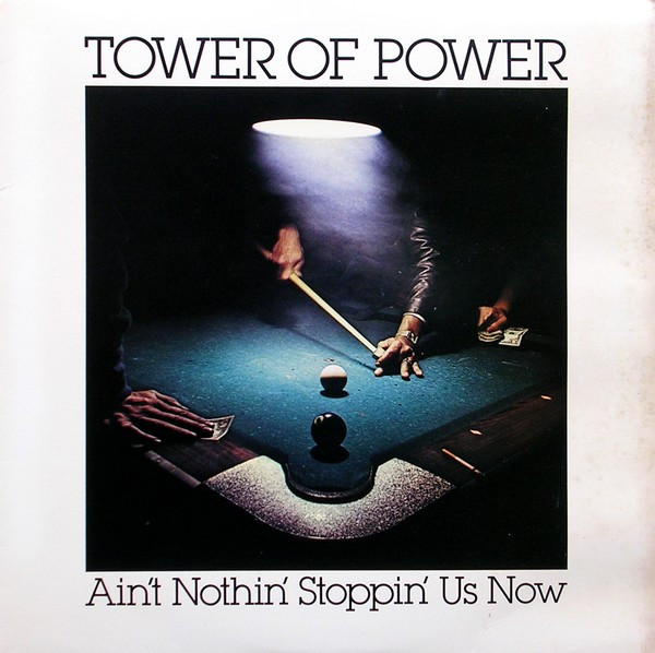 Tower Of Power – Ain't Nothin' Stoppin' Us Now (2016, SACD) - Discogs