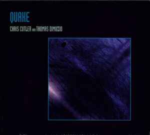 Chris Cutler - Quake album cover