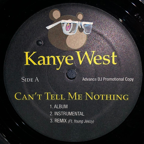 Kanye West – Can't Tell Me Nothing (2008, Vinyl) - Discogs
